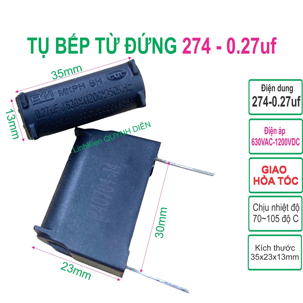 Tụ bếp từ 274 - 0.27uF 630VAC/1200VDC đứng