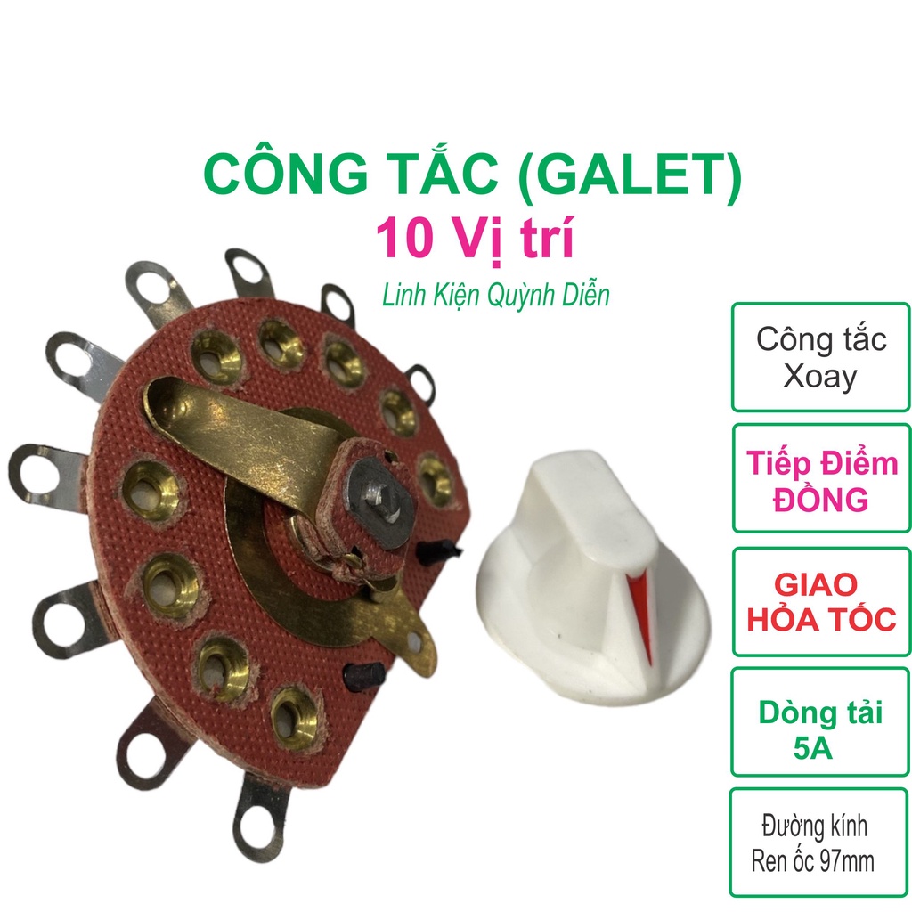 Công tắc xoay galet 10 vị trí (10 Chấu), có kèm núm vặn