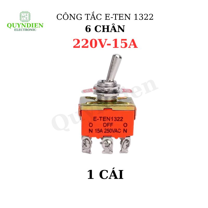 Công Tắc Gạt 6 Chân E-TEN 1322 240V-15A Đảo Chiều Động Cơ
