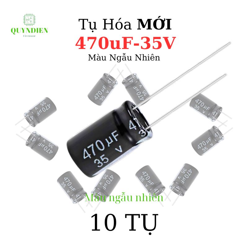 Tụ hóa 470uf-16v 25v 35v 50v màu ngẫu nhiên