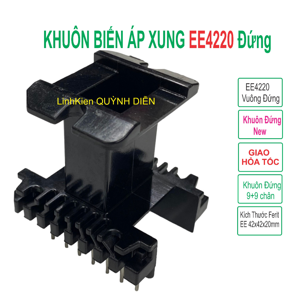 Khuôn biến áp xung EE4220 (9+9) Vuông Đứng