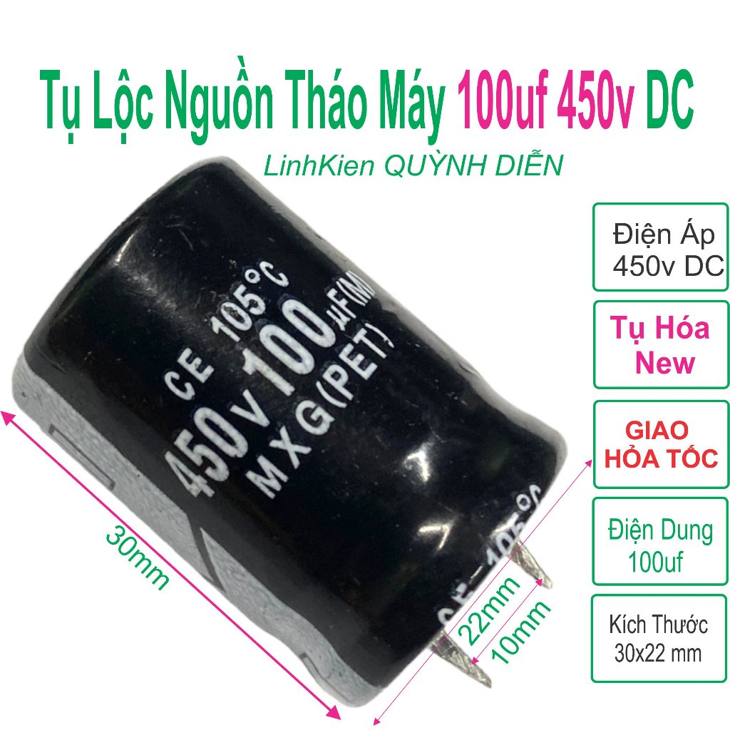 Tụ lọc nguồn 100uF 450V DC hàng tháo máy chân cứng