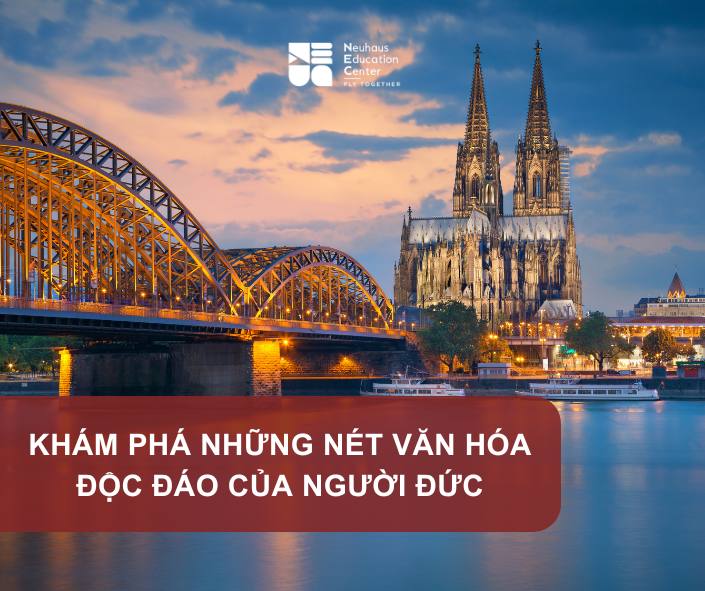 Những nét độc đáo trong văn hóa Đức nhất định bạn nên biết (phần 1)