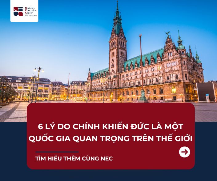 6 lý do chính khiến Đức là một quốc gia quan trọng trên thế giới