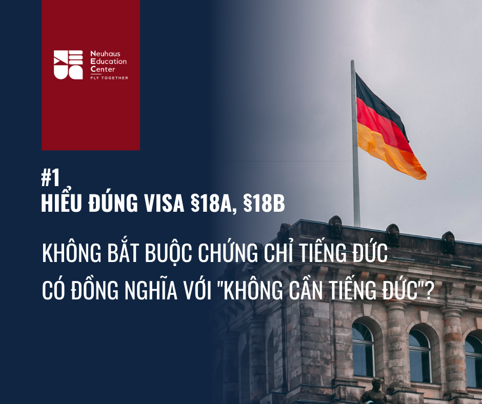 Visa 18A, 18B Có Cần Tiếng Đức Không? Hiểu Đúng Quy Định