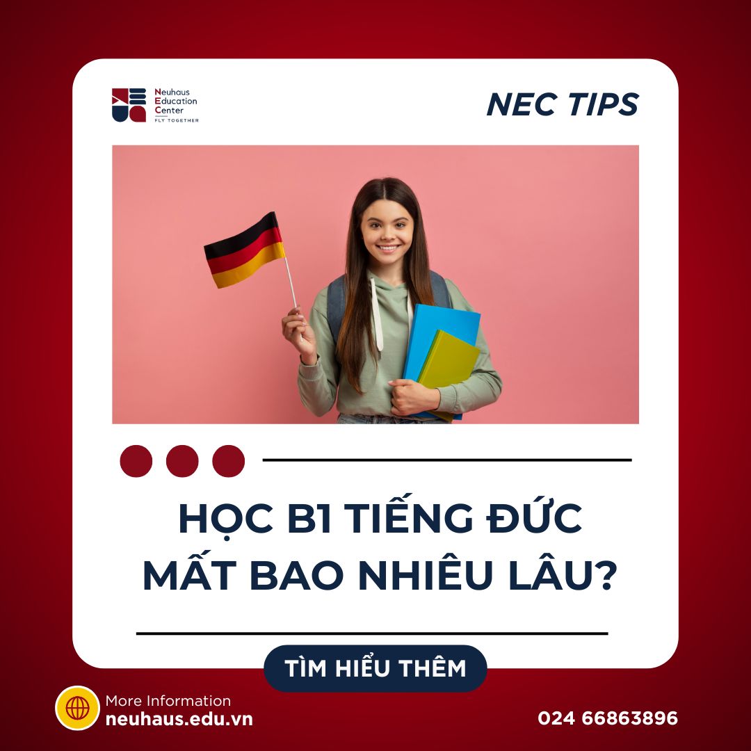 Học tiếng Đức B1 mất bao lâu? Vì sao nhiều học viên chỉ cần 6–8 tháng?