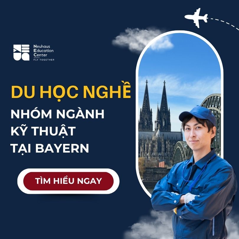 Du học nghề kỹ thuật Đức tại Bayern – Kỳ bay tháng 8–9/2026