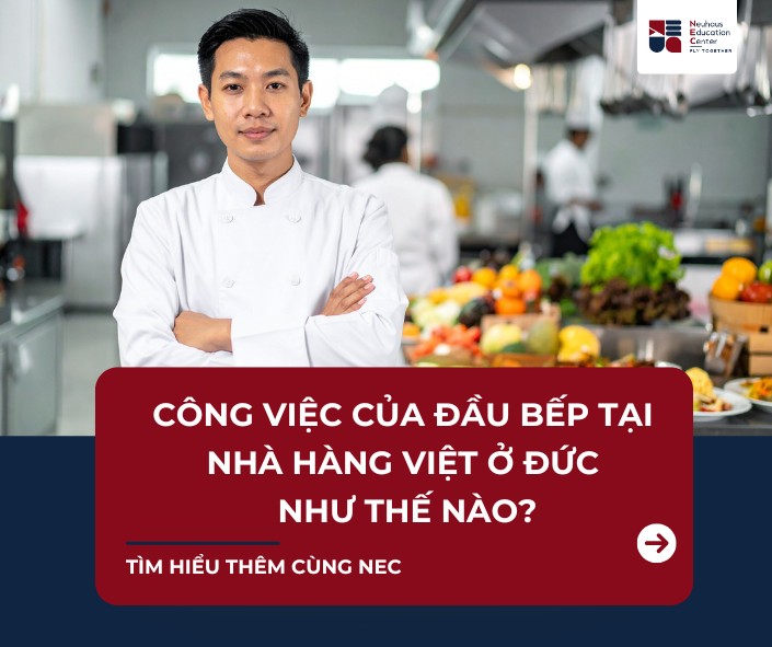 Công việc của đầu bếp tại nhà hàng Việt ở Đức như thế nào?