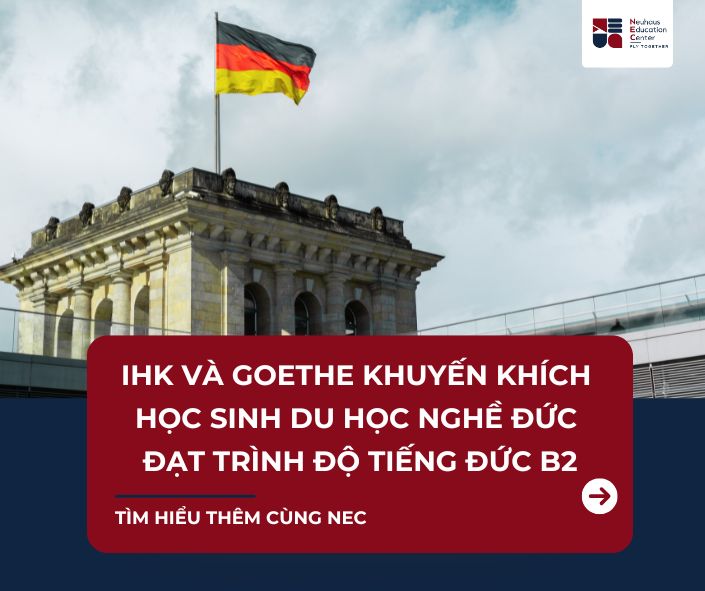 Du Học Nghề Đức Cần B1 Hay B2? Vì Sao IHK Và Goethe Đều Khuyến Nghị B2