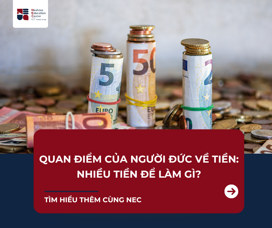 Người Đức nghĩ gì về tiền? 5 quan điểm khác biệt khiến nhiều người Việt bất ngờ