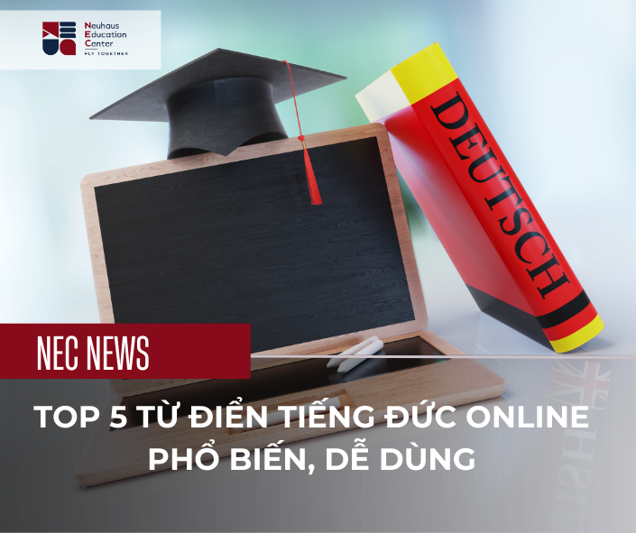 Top 5 từ điển tiếng Đức online phổ biến, dễ dùng nhất cho người Việt học tiếng Đức
