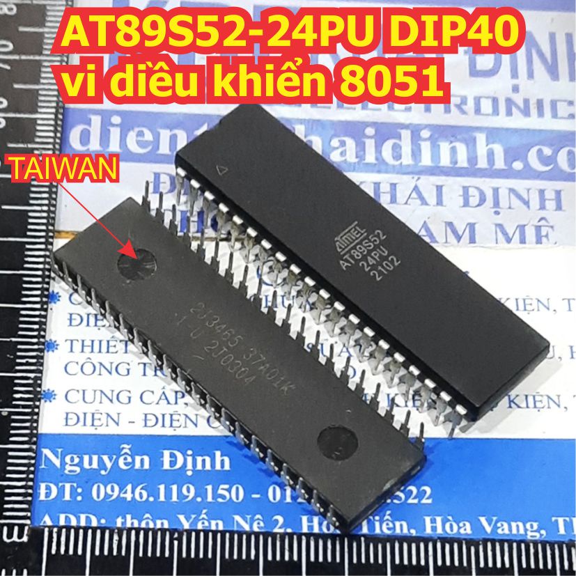 AT89S52-24PU DIP40 vi diều khiển 8051 kde0122