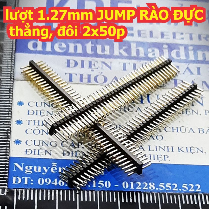lượt 1.27mm JUMP RÀO ĐỰC, thẳng, đôi 2x50p kde0468
