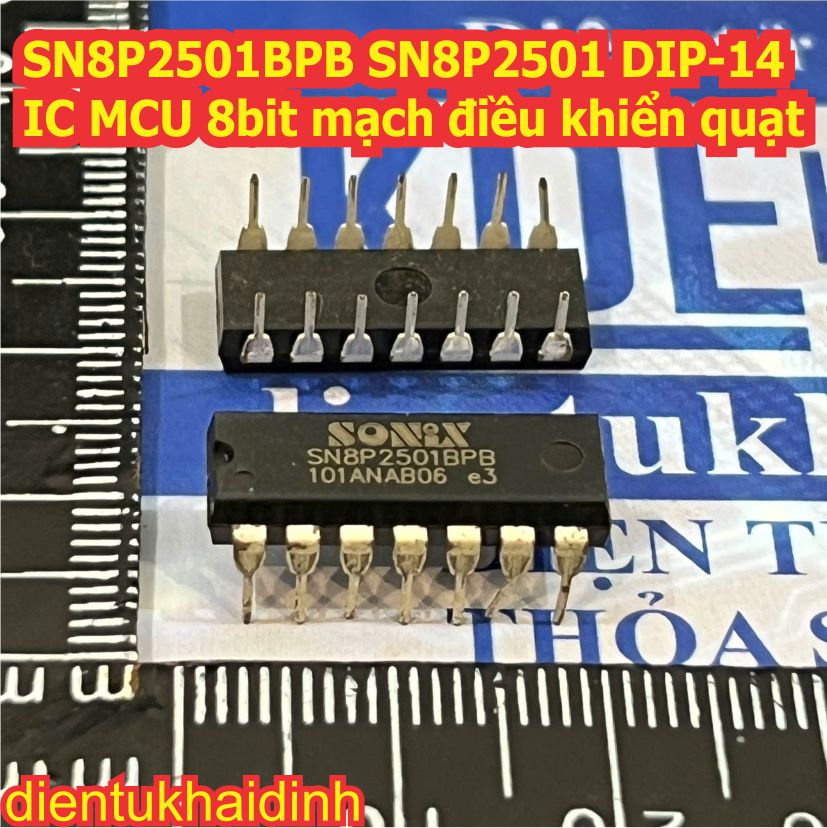 SN8P2624KB SN8P2624 SN8P2511PB SN8P2511 SN8P2722PB SN8P2722 SN8P2501BPB SN8P2501 MCU 8bit mạch điều khiển quạt kde0672