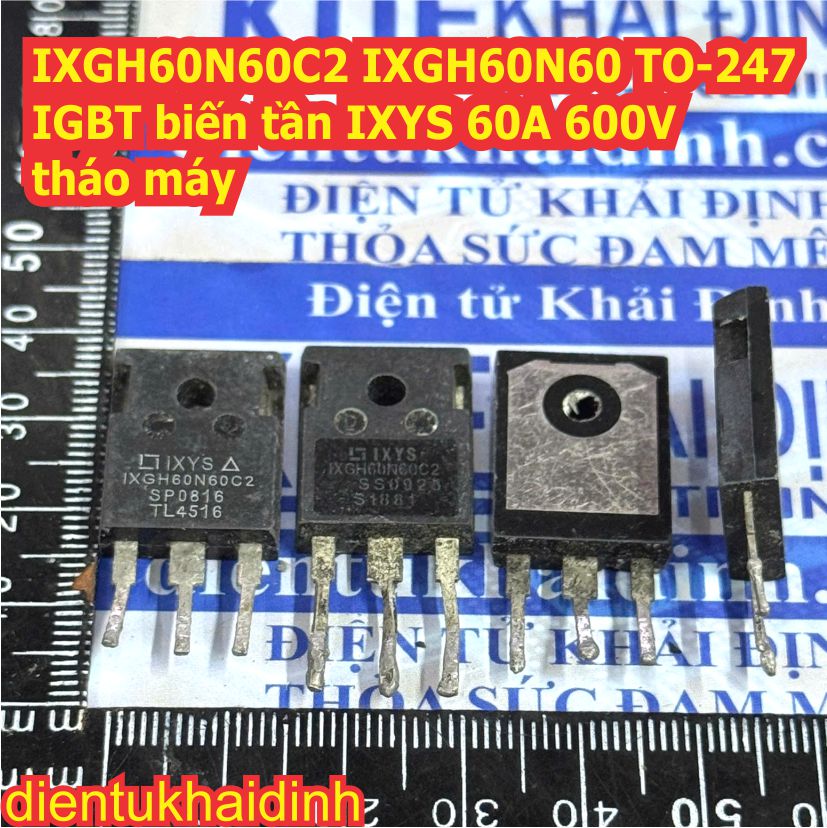 IXGH60N60C2 IXGH60N60 FGH60N60SMD FGH 60N60SMD 60N60FD1 60N60 TO-247 IGBT biến tần IXYS 60A 600V tháo máy kde0532
