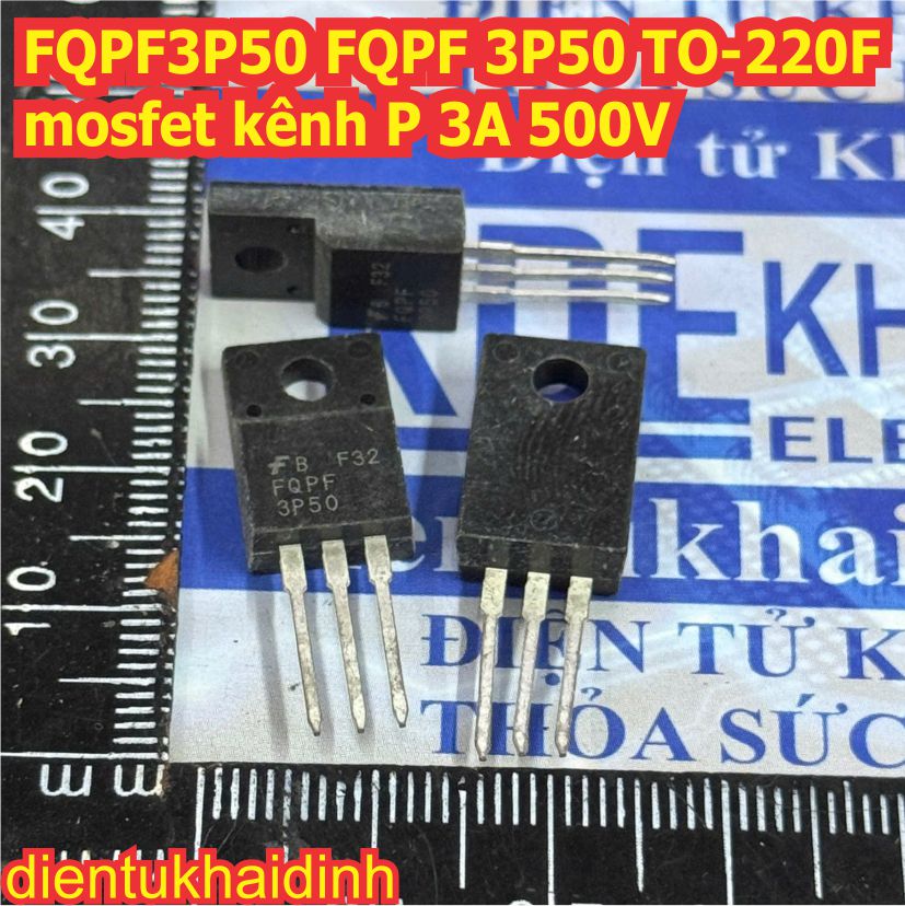 FQPF3P50 FQPF FQP3P50 FQP 3P50 TO-220 TO-220F TO-220 mosfet kênh P 3A 500V kde0539