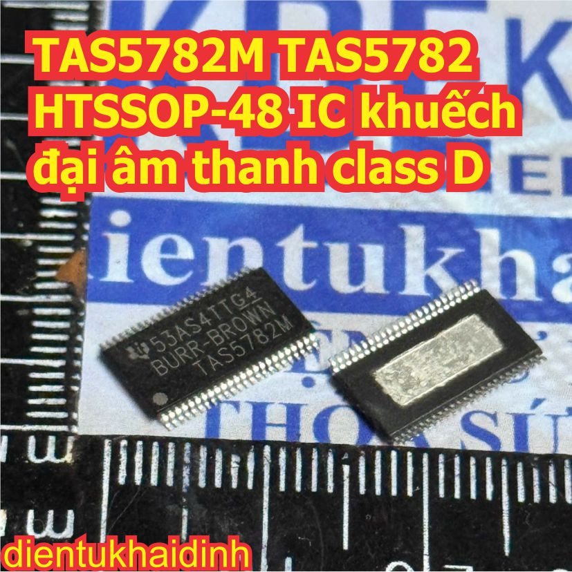 TAS5782M TAS5782 5782 HTSSOP-48 IC khuếch đại âm thanh class D kde0441