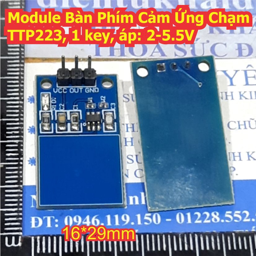 Module Bàn Phím Cảm Ứng Chạm TTP223, 1 key, áp: 2-5.5V kde0027