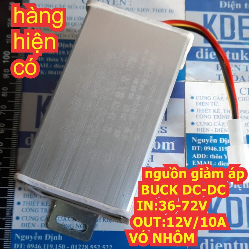 nguồn giảm áp BUCK DC-DC IN:36-72V OUT:12V/10A VỎ NHÔM kde0281