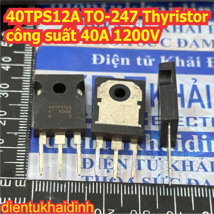 40TPS12A TO-247 Thyristor công suất 40A 1200V kde0667