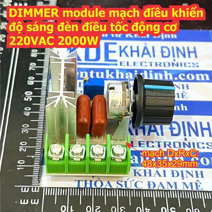 DIMMER module mạch điều khiển độ sáng đèn điều tốc động cơ 220VAC 2000W kde0134