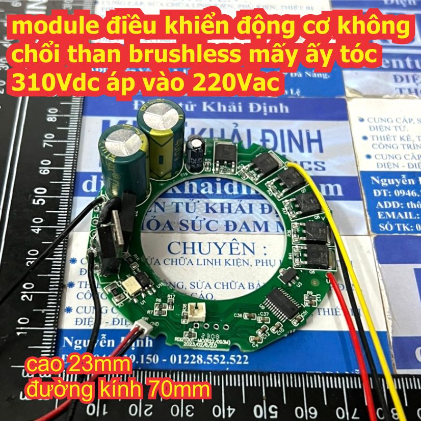 module điều khiển động cơ không chổi than brushless mấy ấy tóc 310Vdc áp vào 220Vac kde0256
