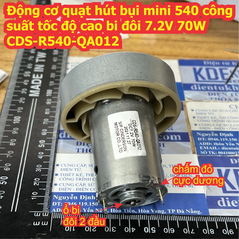 Động cơ quạt hút bụi mini 540 công suất tốc độ cao bi đôi 7.2V 70W CDS-R540-QA012 kde0260