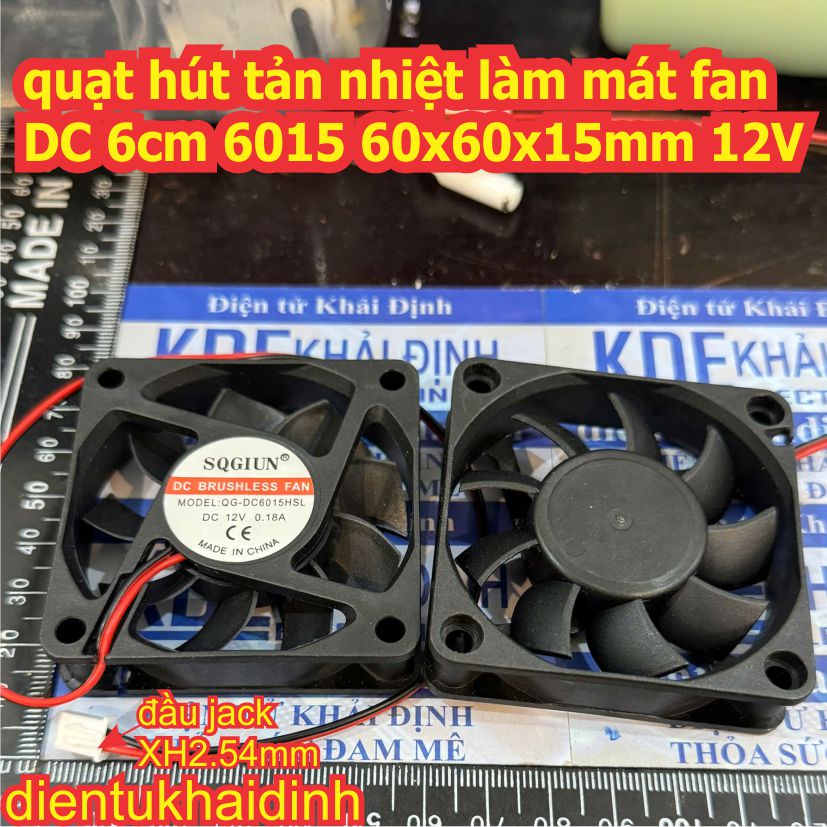 Quạt hút tản nhiệt làm mát 6cm 12V 24V 6015 6x6x1.5cm DC brushless fan kde0341