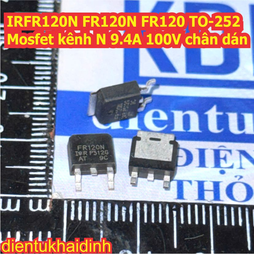 LR120N IRFR120N FR120N FR120 LR120 TO-252 mosfet chân dán 10A 100V kde9621