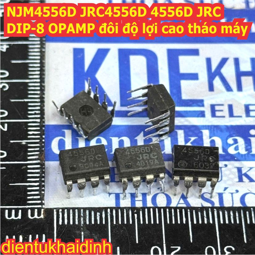 NJM4556 JRC4556 4556AD 4556D NJM2100 JRC2100 2100D 2073D JRC NJM2073 DIP-8 OPAMP đôi tháo máy kde7461