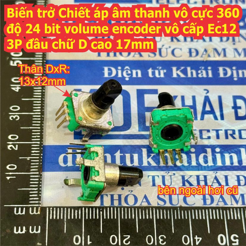Biến trở Chiết áp âm thanh vô cực 360 độ 24 bit volume encoder vô cấp EC12 3P đầu chữ D cao 19mm 17mm kde5441