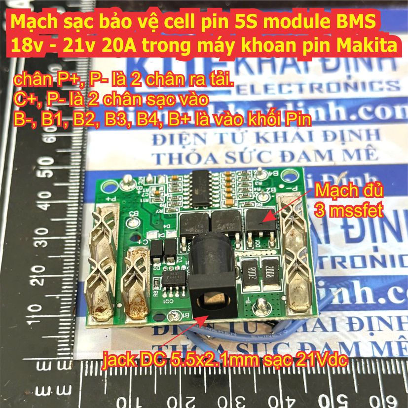 Mạch sạc bảo vệ cell pin 5S module BMS 18v - 21v 20A trong máy khoan pin Makita kde0794
