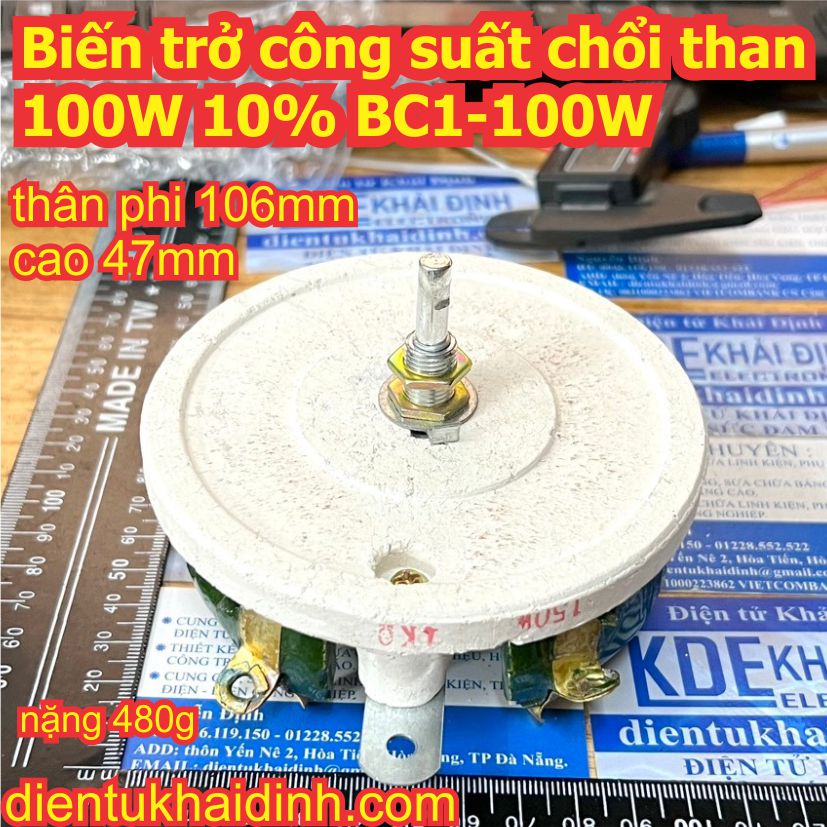Biến trở công suất chổi than 150W 10% BC1-150W 50 Ohm 50R 1K Ohm 1KR 480g kde0898