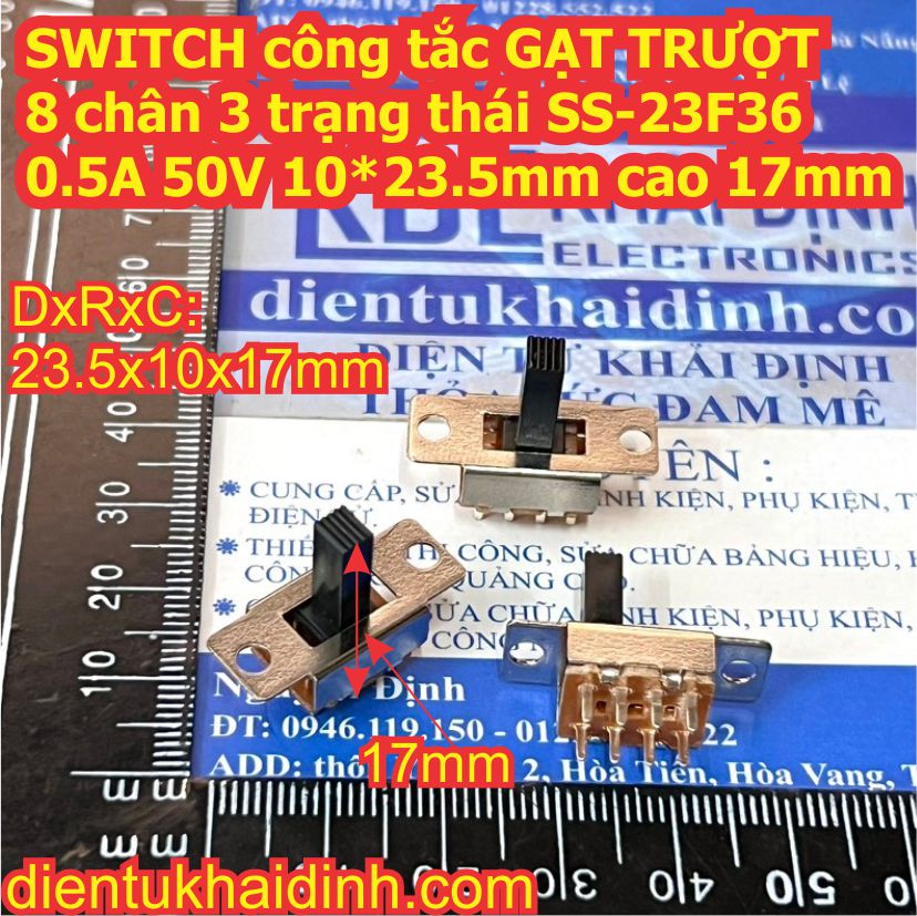 SWITCH công tắc GẠT TRƯỢT 8 chân 3 trạng thái SS-23F36 0.5A 50V 10*23.5mm cao 17mm kde0982
