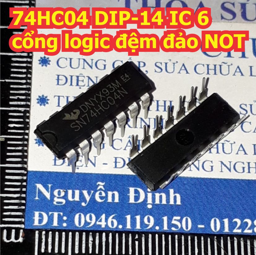 IC 74HC04 SN74HC04N 74HC04D DIP-14 IC 6 cổng logic đệm, đảo NOT kde1416