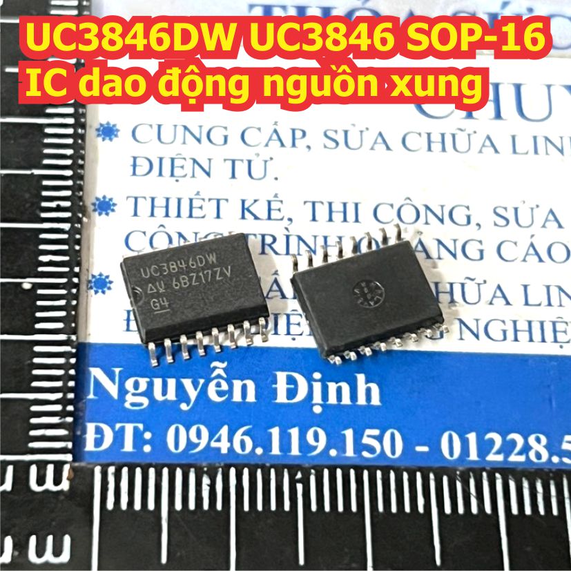 UC3846DW UC3846 3846 UC3846N UC2846N SOP-16 / DIP-16 IC dao động nguồn xung kde1635