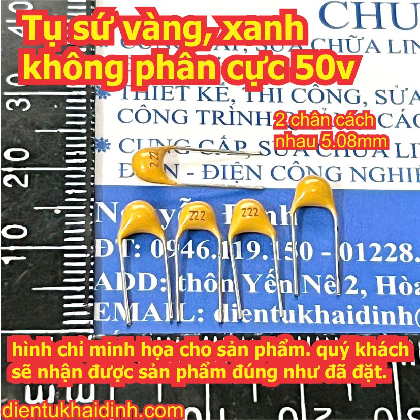 Tụ sứ vàng / xanh không phân cực 50v 220/102/222/223/103/104/101/105 KDE1724