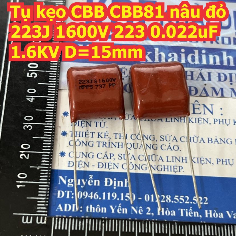Tụ kẹo CBB CBB81 CBB22 nâu đỏ không phân cực 223J 1600V 0.022uF 1.6KV 2KV 1600V 2000V D=15mm 20mm kde1745