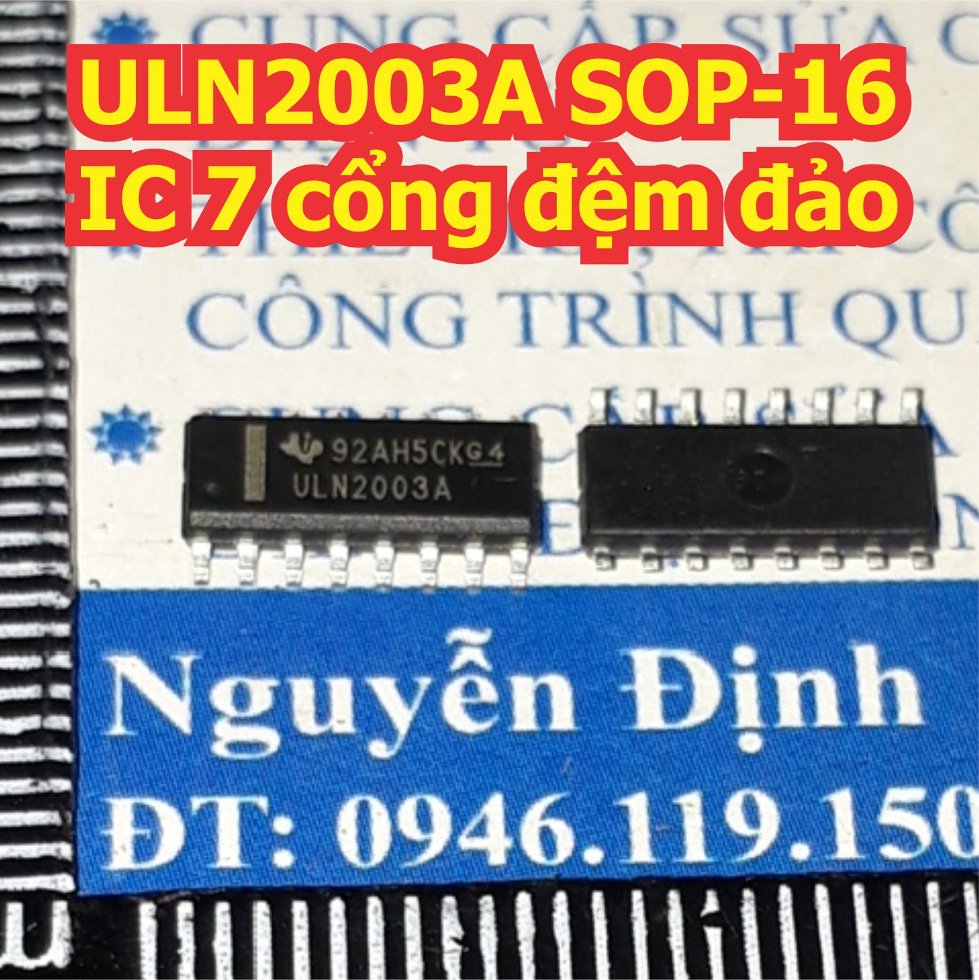 ULN2003A ULN2003 2003 SOP-16 IC 7 cổng đệm đảo kde2055