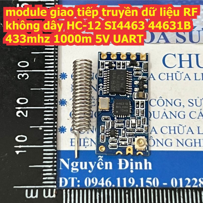 module giao tiếp truyền dữ liệu RF không dây HC-12 SI4463 44631B / SI4438 44382A  433mhz 1000m 5V giao tiếp UART kde2143
