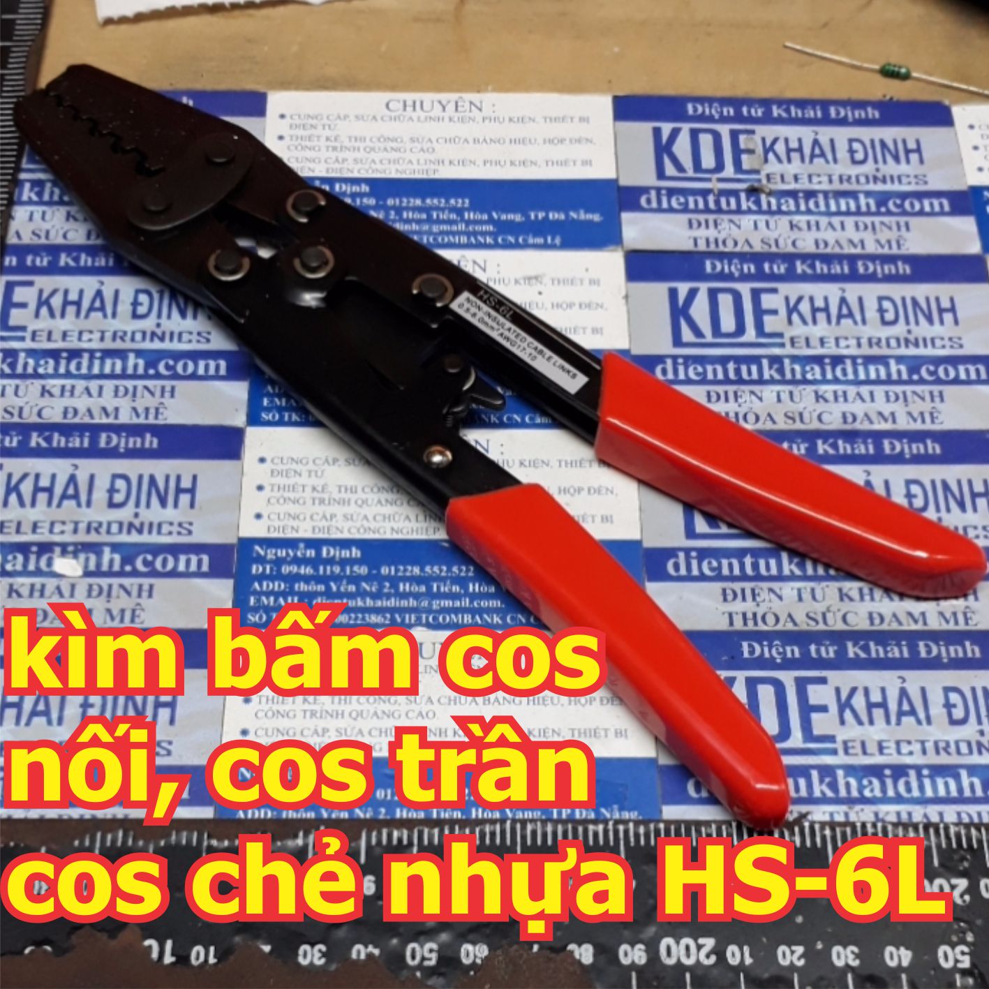 kìm kèm bấm cos nối cos trần cos tròn Cos chẻ.... Kìm HS-16 HS-6L HX-16 kde2206