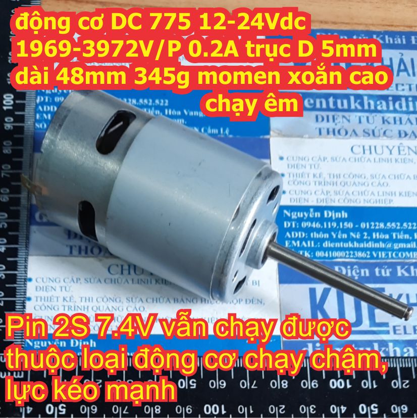 động cơ DC 775 12-24Vdc 1969-3972V/P 0.2A trục D 5mm dài 48mm 345g momen xoắn cao chạy êm kde2476