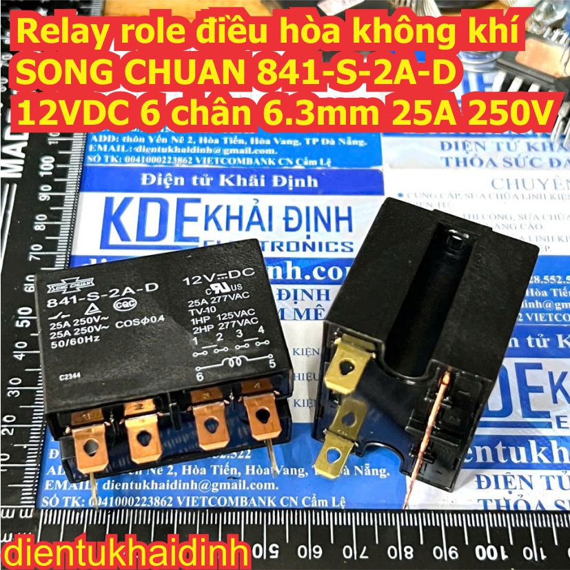 Relay role điều hòa không khí SONG CHUAN 841-P-2A-C-H 841-S-2A-D 841-S-1A-D 200/240VAC 25A 250V kde3512