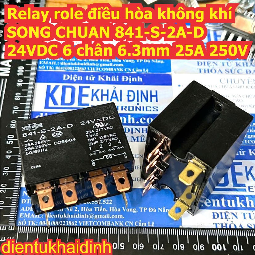 Relay role điều hòa không khí SONG CHUAN 841-P-2A-C-H 841-S-2A-D 841-S-1A-D 200/240VAC 25A 250V kde3512