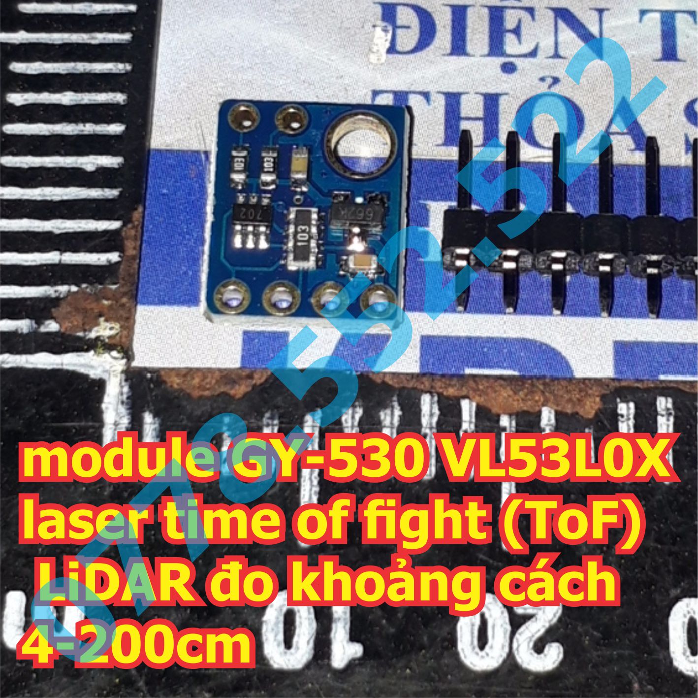 module GY-530 VL53L0X laser time of fight (ToF) LiDAR đo khoảng cách 4-200cm kde3274