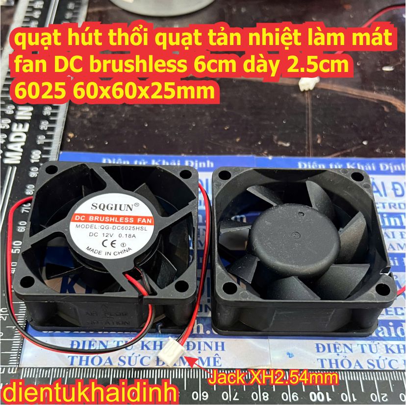 Quạt hút thổi tản nhiệt làm mát 6cm 12V 24V 6015 6x6x1.5cm 6025 6x6x2.5cm DC brushless fan kde8897
