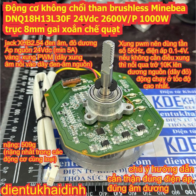 Động cơ không chổi than brushless Minebea DNQ18H13L30F 24Vdc 2600V/P 1000W trục 8mm gai xoắn chế quạt kde3395