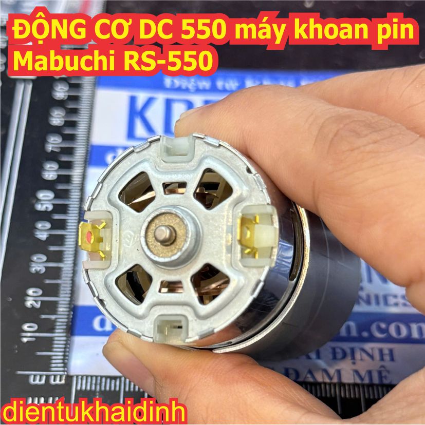 ĐỘNG CƠ DC 550 máy khoan pin motor Mabuchi RS-550VC-8022 RS-550VD-6038 21.6V 12V 20000V/P trục 3.17mm x9mm kde3399