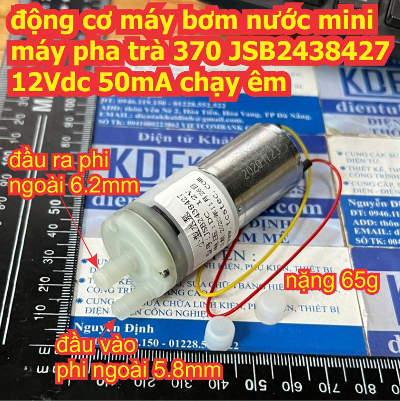 động cơ máy bơm nước mini tự mồi máy pha trà 370 JSB2438427 12Vdc 50mA chạy êm kde3566