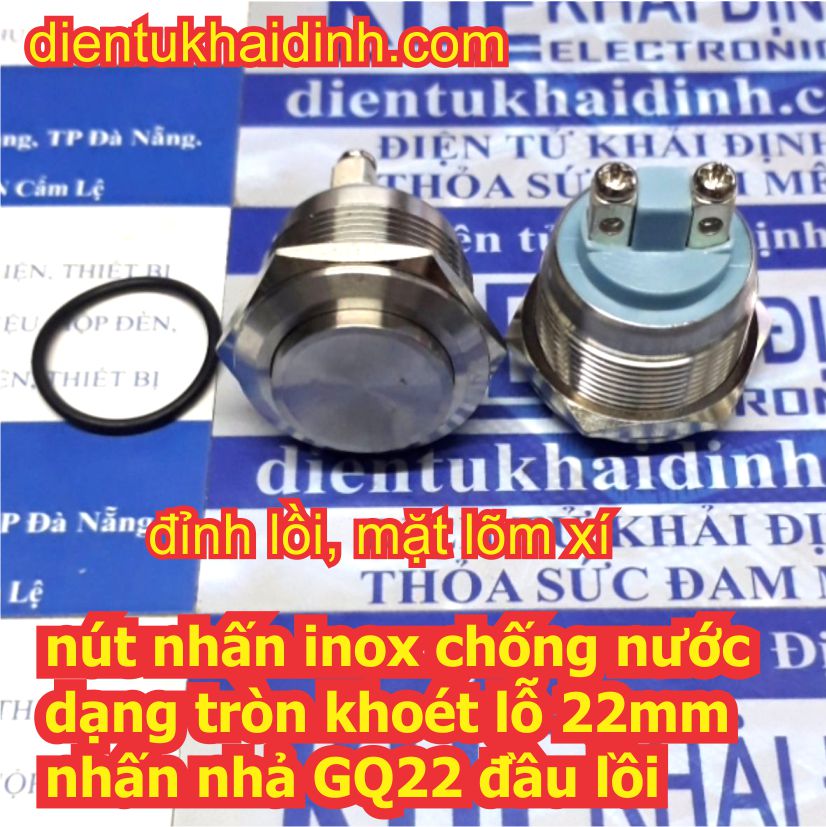 Nút nhấn inox chống nước, dạng tròn khoét lỗ 22mm, nút nhấn đề, ấn nhả GQ22 đầu lồi kde4654